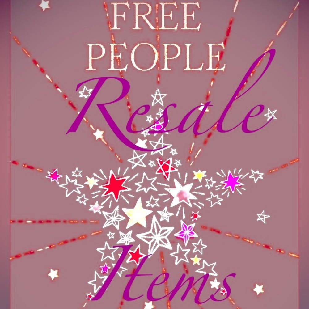 Resale Free People Items!!! NWT, NWOT or barely worn!